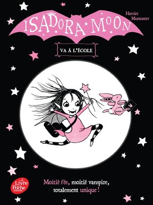 cover image of Isadora Moon va à l'école